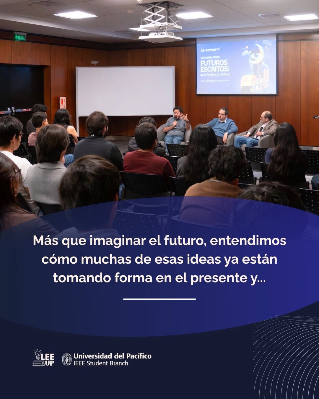 Conversatorio "Futuros Escritos" (LEE UP × IEEE UP) - fotografía del evento