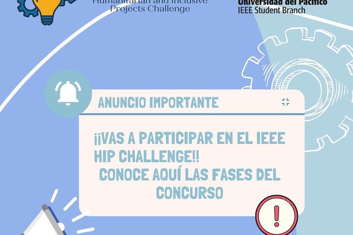 IEEE HIP Challenge (Humanitarian and Inclusive Projects Challenge) - fotografía del evento