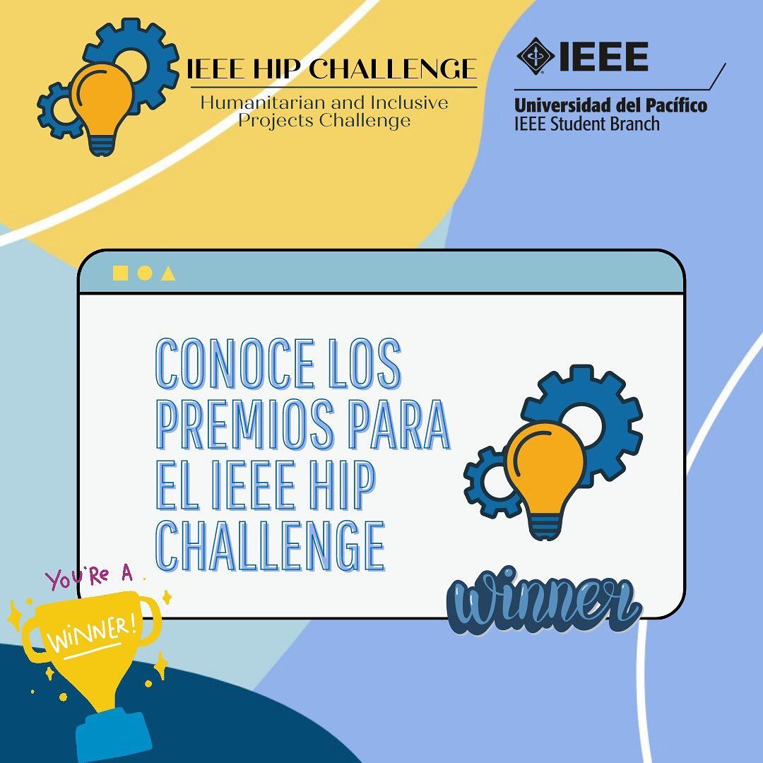 IEEE HIP Challenge (Humanitarian and Inclusive Projects Challenge) - fotografía del evento